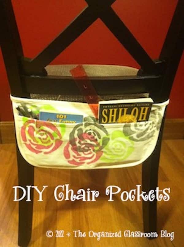 Chair pockets are a perfect way to get extra storage in the classroom. Even if you are not crafty, I bet you can still make these classroom DIY projects.