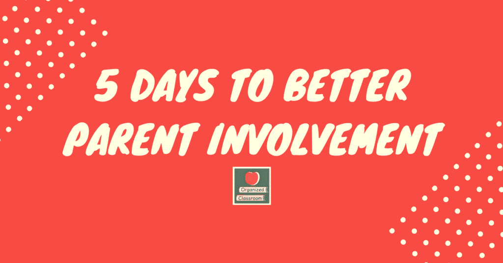 Need some new ideas for getting your students' parents involved as partners in your classroom? Get a free 5-day email course filled with tips and freebies!