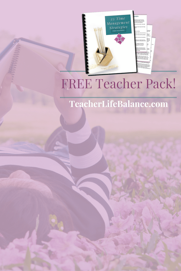 Want to learn how to fit it all in? Download this quick list of 25 strategies you can implement in your teacher workday right now to save you time!